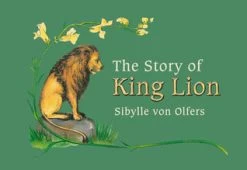 The Story Of King Lion
