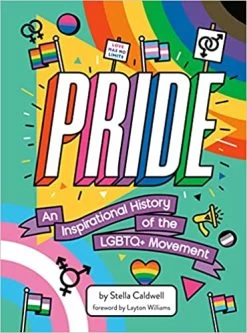 Penguin Random House Pride: An Inspirational History Of The LGBTQ+ Movement