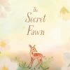 Penguin Random House The Secret Fawn -Baby Related 71 RhZFIciL