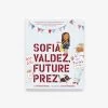 Sofia Valdez, Future Prez 2 Sofia Valdez, Future Prez -Baby Related 9781419737046.in01