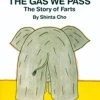 The Gas We Pass 2 The Gas We Pass -Baby Related 9781929132157 2