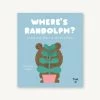 Where's Randolph? 2 Where's Randolph? -Baby Related 9782408046194 1 01 1000x 8f8cbde1 d6ec 4de3 b4e6 c1dafebe589e 695x695 jpg