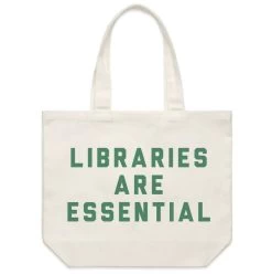 Libraries Are Essential Tote