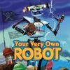 Your Very Own Robot (Choose Your Own Adventure) 2 Your Very Own Robot (Choose Your Own Adventure) -Baby Related YVOR cover HR RGB jpg