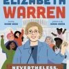 Elizabeth Warren: Neverless, She Persisted 2 Elizabeth Warren: Neverless, She Persisted -Baby Related bd6ae862bc8539206fae1c5cf0a6417ba08bb7c6
